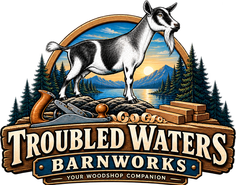 Troubled Waters BarnWorks — Your Woodshop Companion